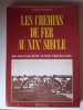 Les chemins de fer au XIXe siècle